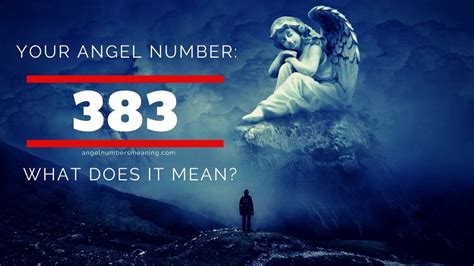 383 angel number|ANGEL NUMBERS